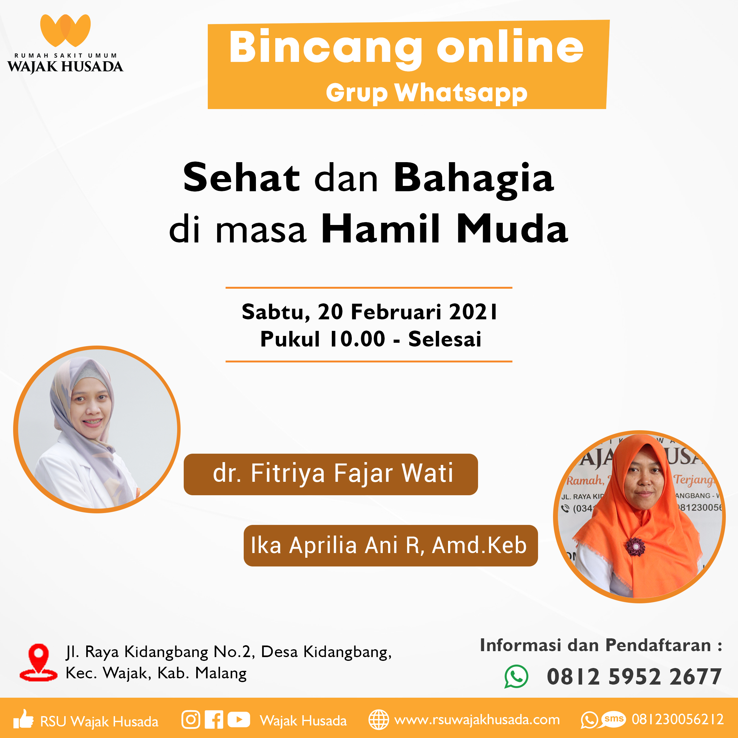 Bincang online Grup Whatsapp. tema "Sehat dan Bahagia di masa Hamil Muda" bersama dr. Fitri dan Bidan Ika